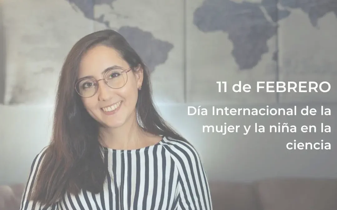 Día Internacional de la Mujer y la Ciencia 2025